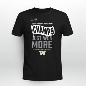 Huskies Just Won More CFP 2024 Sugar Bowl Champions Shirt Huskies Just Won More CFP 2024 Sugar Bowl Champions Shirt
