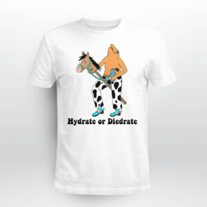 Hydrate Or Diedrate Frog And Horse Shirt Hydrate Or Diedrate Frog And Horse Shirt
