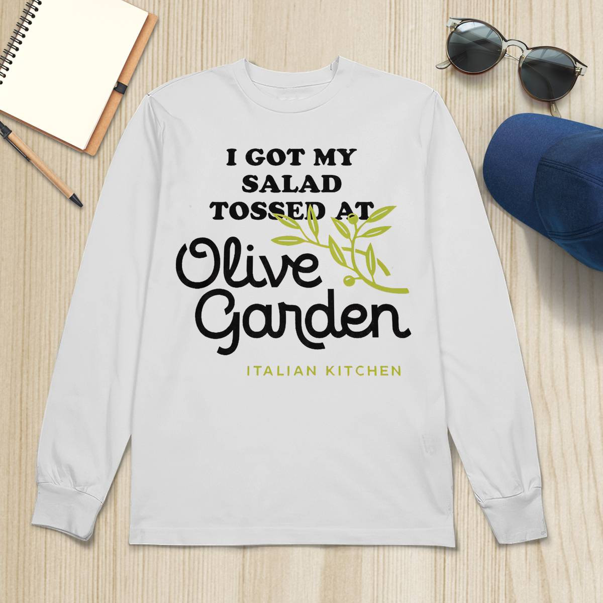 I Got My Salad Tossed At Olive Garden Italian Kitchen Shirt I Got My Salad Tossed At Olive Garden Italian Kitchen Shirt