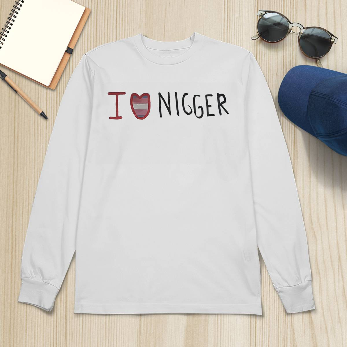 I Love Nigger Shirt I Love Nigger Shirt