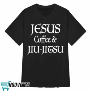 Joe Mazzulla Jesus Coffee & Jiu Jitsu Shirt 4 Joe Mazzulla Jesus Coffee & Jiu Jitsu Shirt