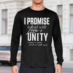 LeBron I Promise To Lead With Love And Unity Hoodie