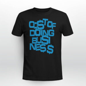 Lions Cost Of Doing Business Shirt Lions Cost Of Doing Business Shirt