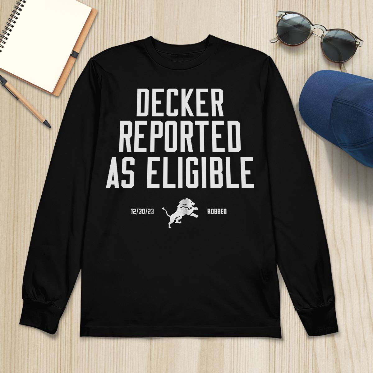 Lions Decker Reported As Eligible Shirt Lions Decker Reported As Eligible Shirt