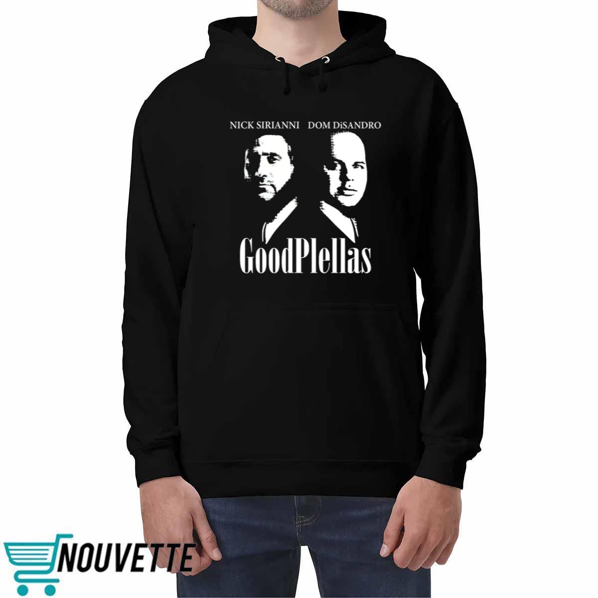 Nick Sirianni Dom Disandro Goodphellas Shirt Nick Sirianni Dom Disandro Goodphellas Shirt