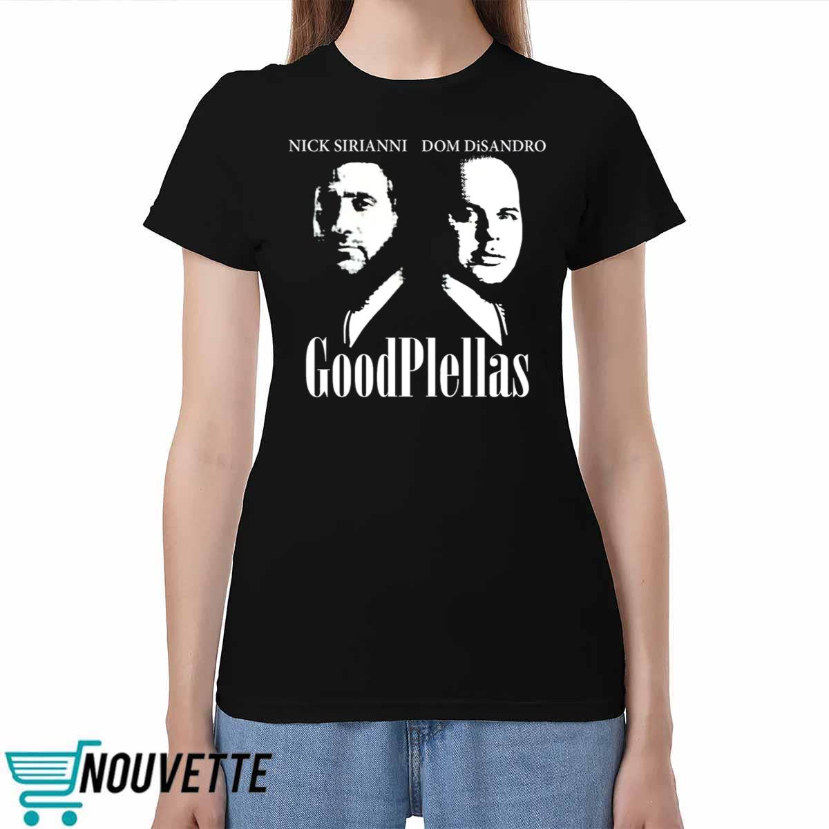 Nick Sirianni Dom Disandro Goodphellas Shirt Nick Sirianni Dom Disandro Goodphellas Shirt
