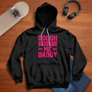 Ooooh Scissor Me Daddy Shirt 2 Ooooh Scissor Me Daddy Shirt