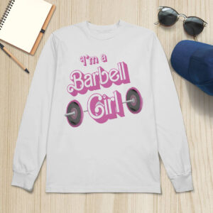 Papa Swolio I'm A Barbell Girl Shirt