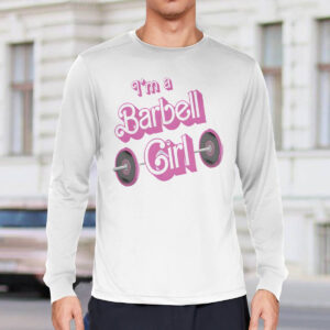 Papa Swolio I'm A Barbell Girl Shirt