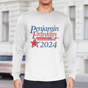 Penjamin Franklin 2024 Shirt