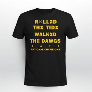 Rolled The Tide Walked The Dawgs 2023 National Champions Michigan Shirt Rolled The Tide Walked The Dawgs 2023 National Champions Michigan Shirt
