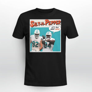 Salt N Pepper Christian Wilkins And Zach Seiler Shirt Salt N Pepper Christian Wilkins And Zach Seiler Shirt