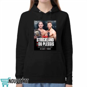 Sean Strickland Vs Dricus Du Plessis UFC 2024 Shirt 6 Sean Strickland Vs Dricus Du Plessis UFC 2024 Shirt