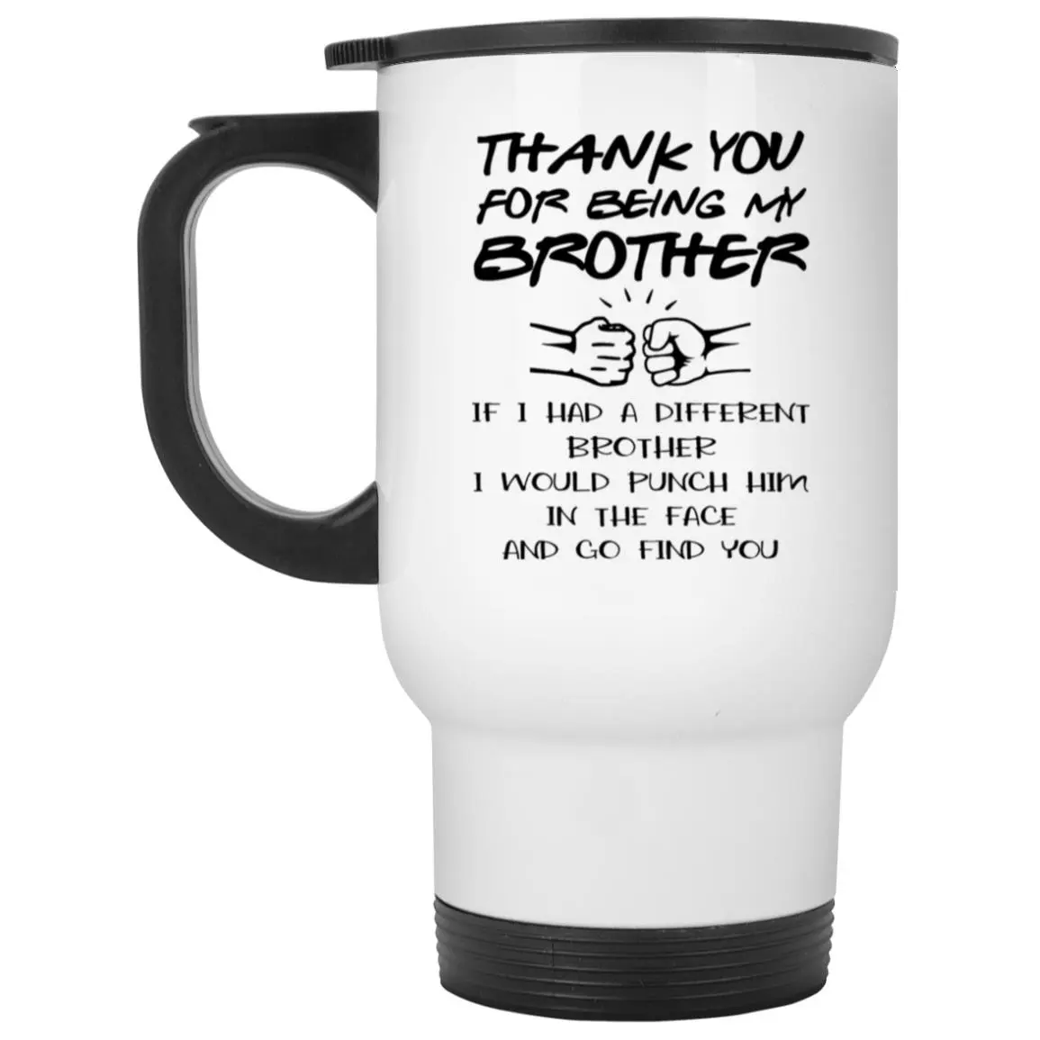 Thank You For Being My Brother Mug Thank You For Being My Brother Mug