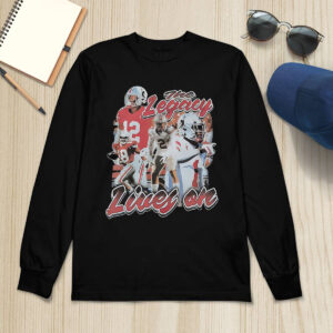 The Legacy Lives On Shirt 3 The Legacy Lives On Shirt