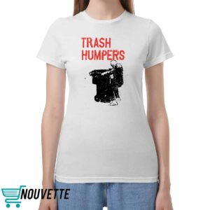 Trash Humpers Shirt