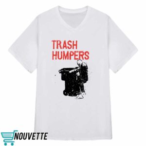 Trash Humpers Shirt