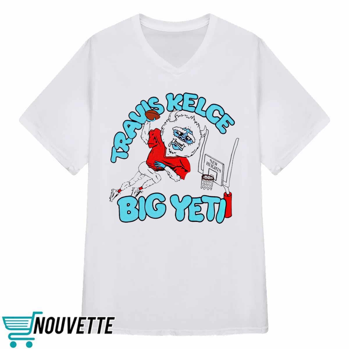 Travis Kelce Big Yeti Shirt Travis Kelce Big Yeti Shirt