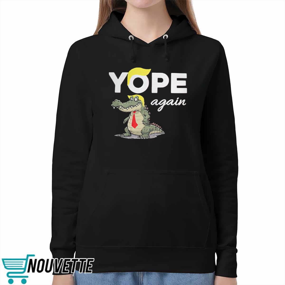 Trump Crocodile Yope Again Shirt Trump Crocodile Yope Again Shirt