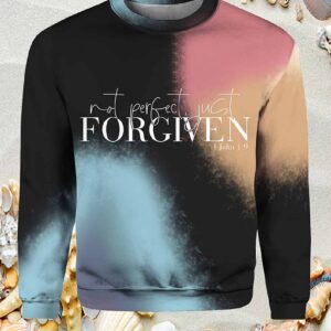 Women's Not Perfect Just Forgiven Print Casual Sweatshirt