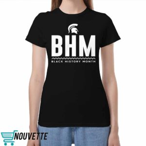 BHM Black History Month Shirt