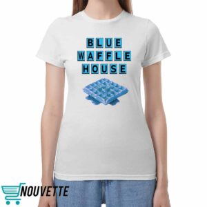 Blue Waffle House Shirt Blue Waffle House Shirt