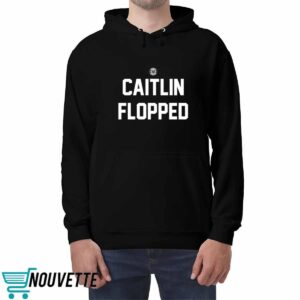Caitlin Flopped Shirt 3 Caitlin Flopped Shirt