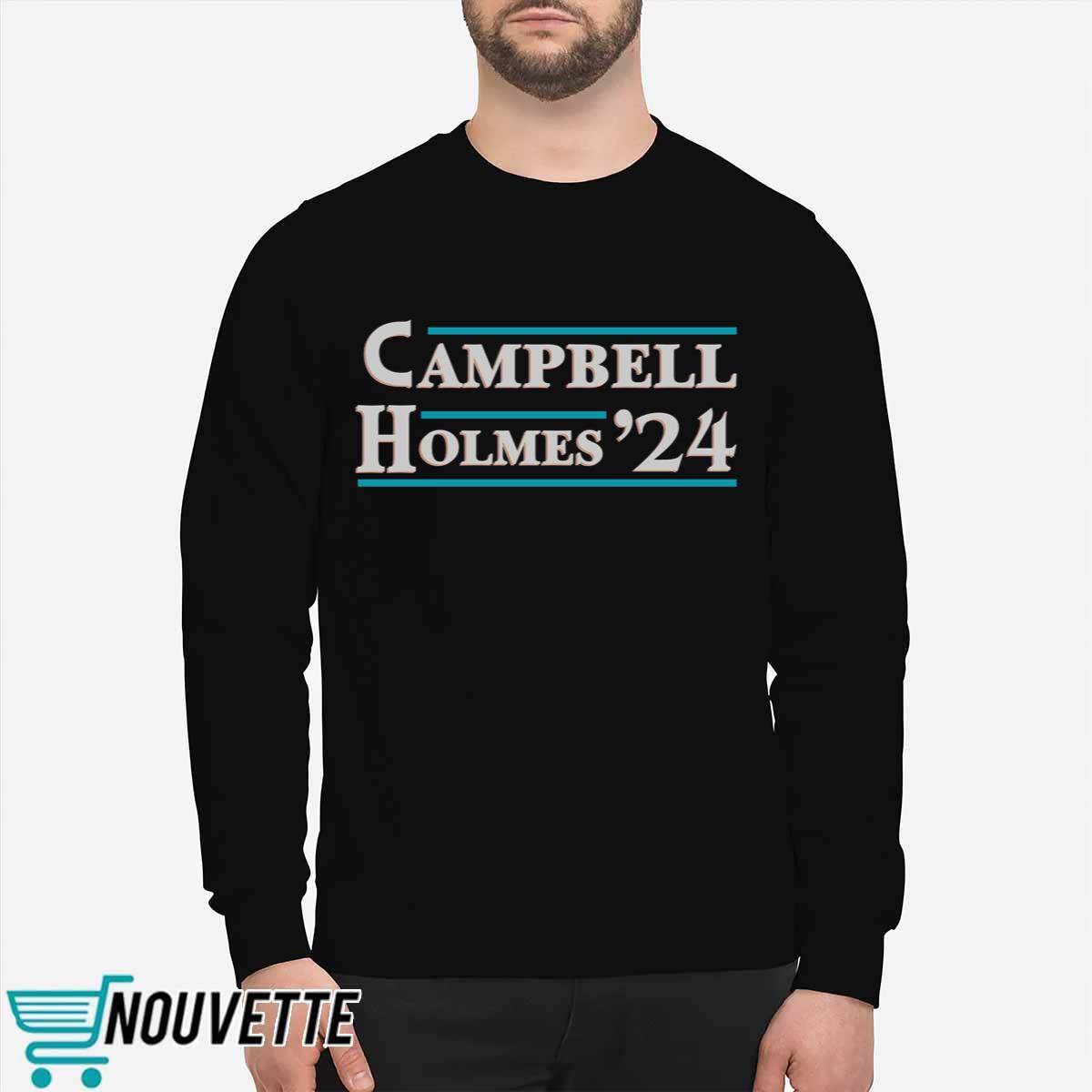 Campbell Holmes 2024 Shirt Campbell Holmes 2024 Shirt