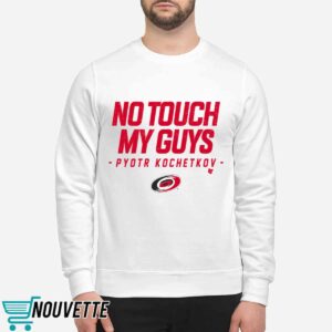 Carolina No Touch My Guys Pyotr Kochetkov Shirt