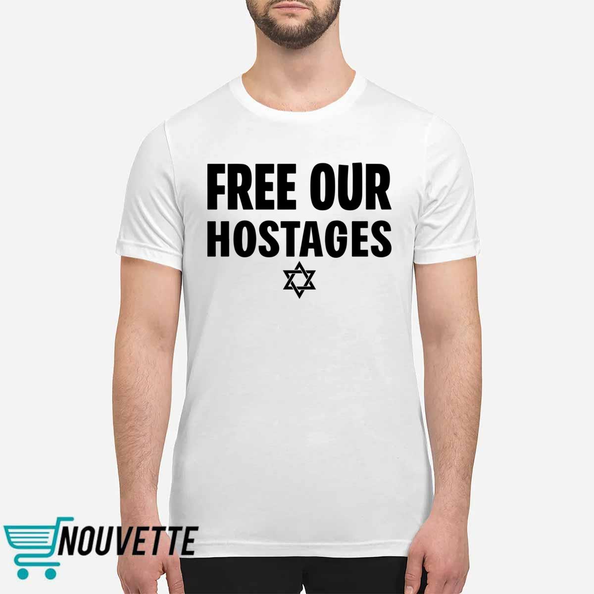 Free Our Hostages Israel Shirt Free Our Hostages Israel Shirt