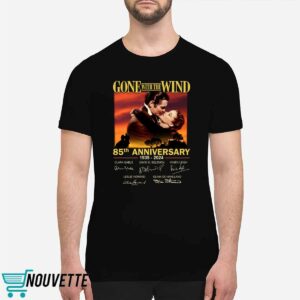 Gone With The Wind 85th Anniversary 1939 2024 Thank You For The Memories Shirt Gone With The Wind 85th Anniversary 1939 2024 Thank You For The Memories Shirt