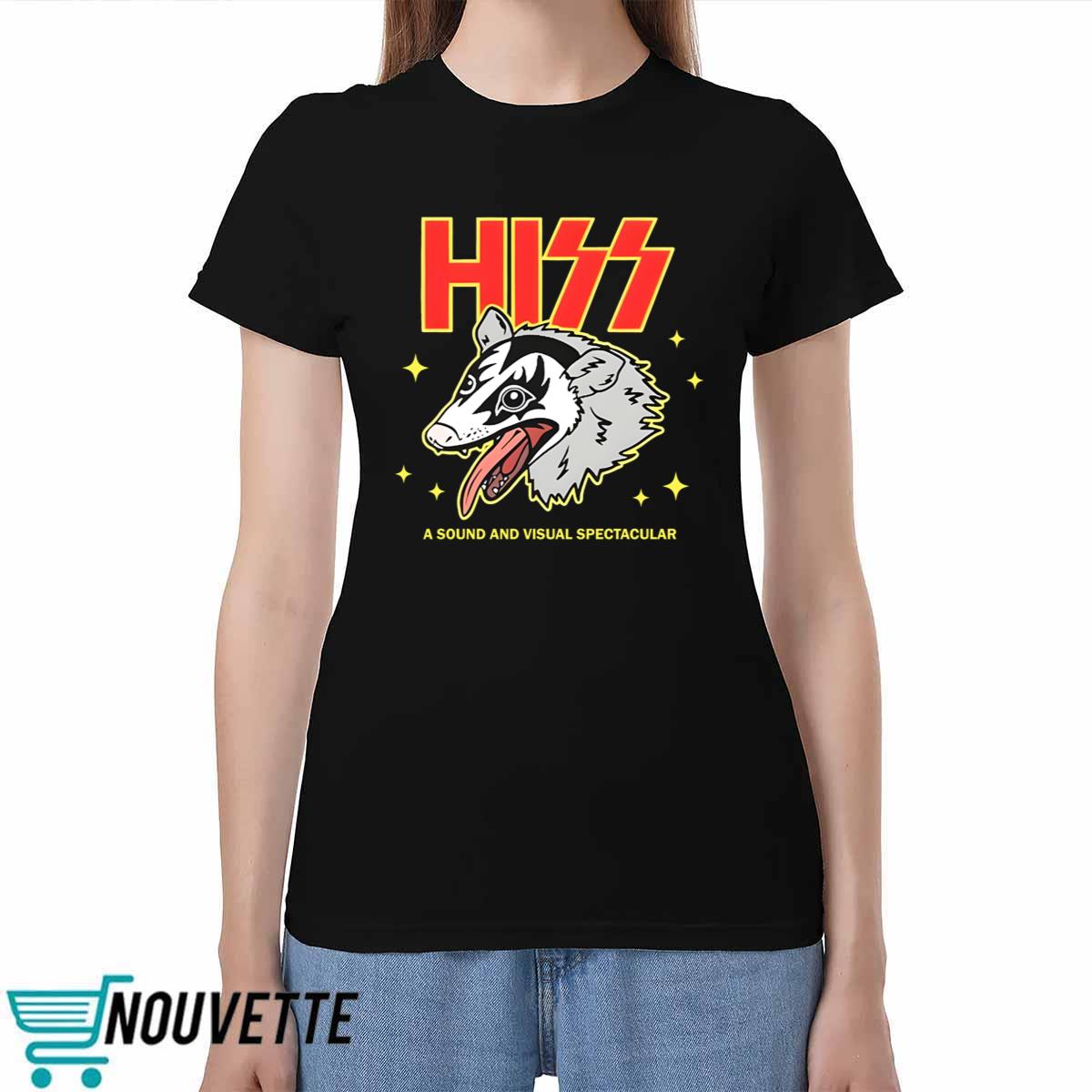 Hiss A Sound And Visual Spectacular Shirt Hiss A Sound And Visual Spectacular Shirt
