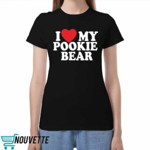 I Love 3 My Pookie Bear Shirt I Love 3 My Pookie Bear Shirt