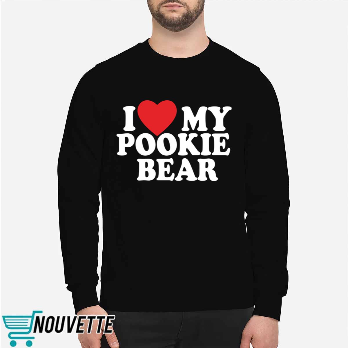 I Love 3 My Pookie Bear Shirt I Love 3 My Pookie Bear Shirt