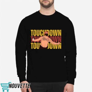 Jason Kelce Touchdown Shirt 1 Jason Kelce Touchdown Shirt