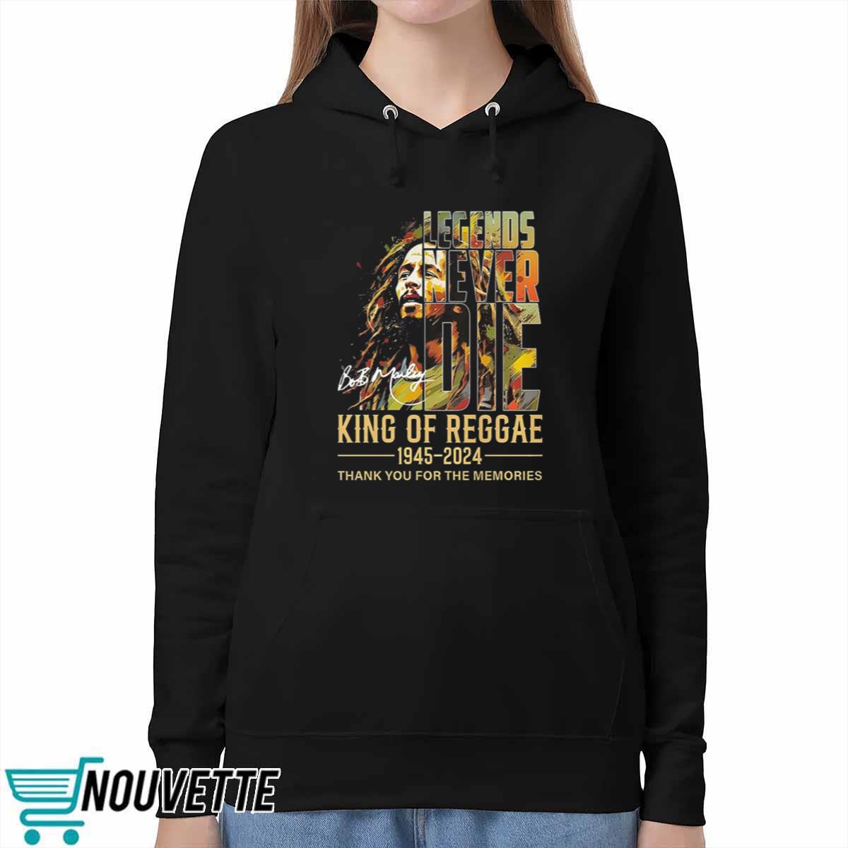 Legends Never Die Bob Marley King Of Reggae 1945 – 2024 Thank You For The Memories Shirt Legends Never Die Bob Marley King Of Reggae 1945 – 2024 Thank You For The Memories Shirt