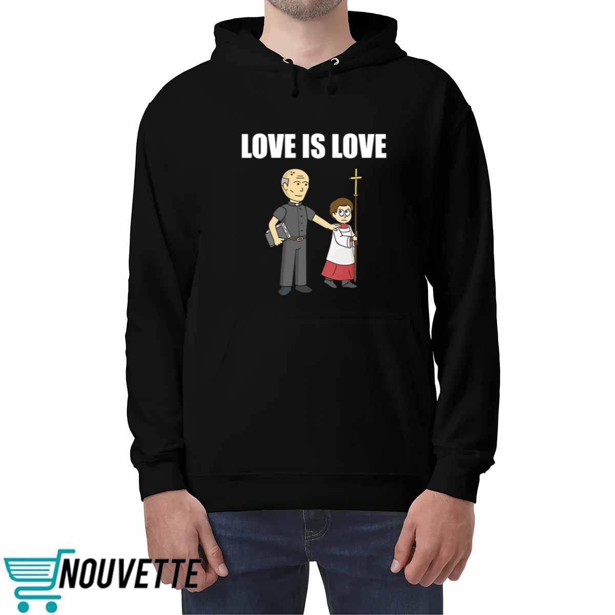 Love Is Love Priest Shirt Love Is Love Priest Shirt