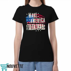 Make America Bidenless Shirt