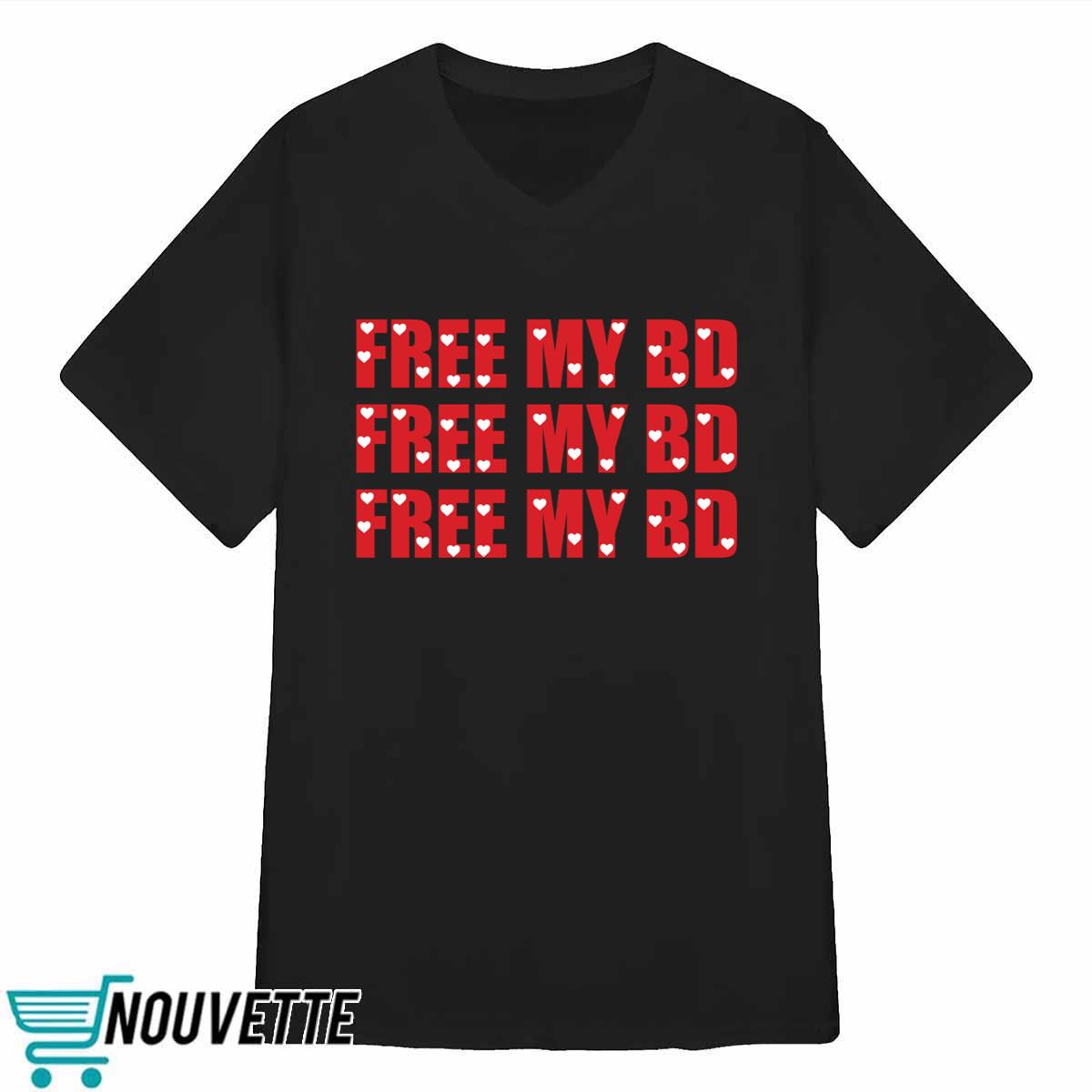 Mjae Free My Bd Shirt Mjae Free My Bd Shirt