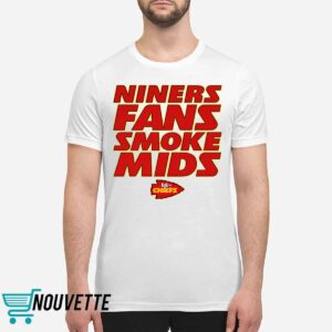 Niners Fans Smoke Mids Shirt Niners Fans Smoke Mids Shirt