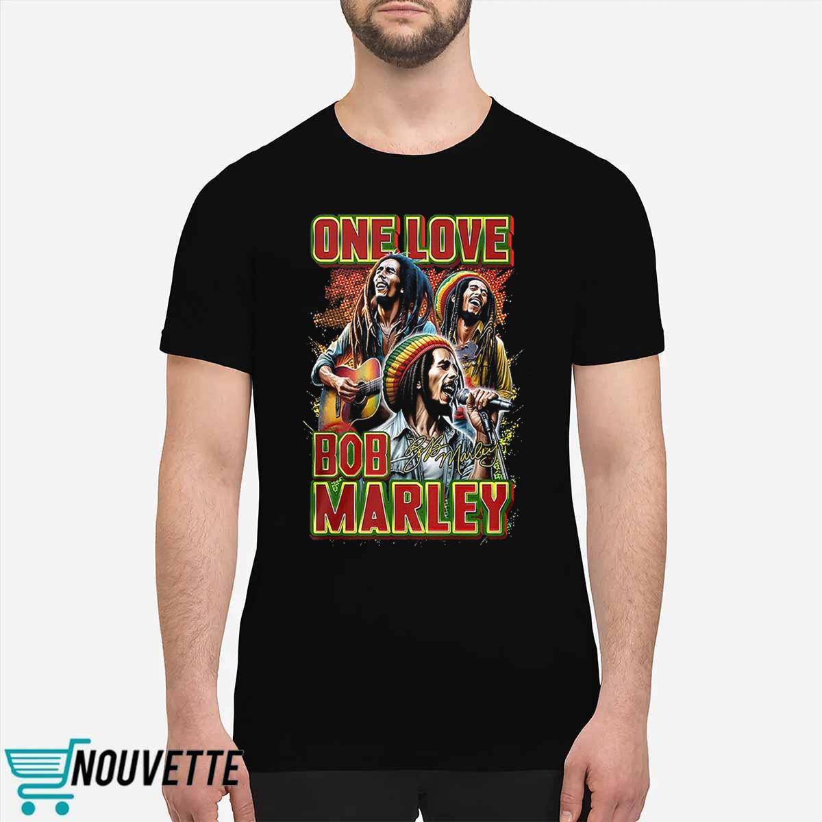 One Love Bob Marley Shirt One Love Bob Marley Shirt