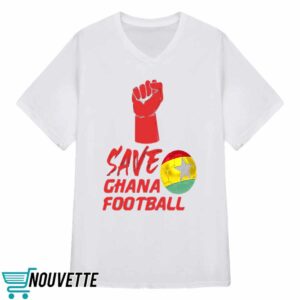 Save Ghana Football Shirt 2 Save Ghana Football Shirt