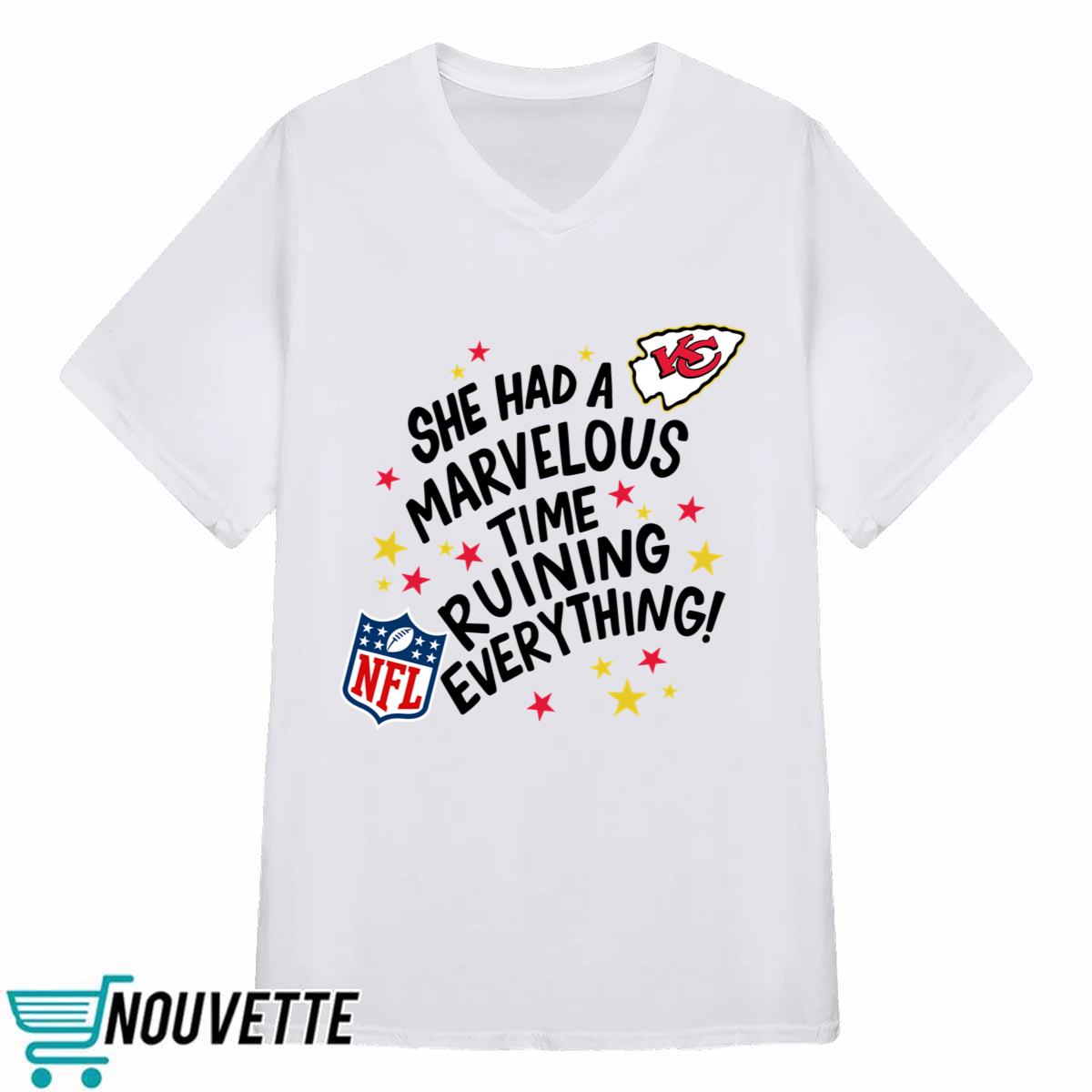 She Had A Marvelous Time Ruining Everything Chiefs Taylor Kelce Shirt She Had A Marvelous Time Ruining Everything Chiefs Taylor Kelce Shirt