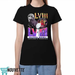 Super Bowl Lviii Taylor’s Version Shirt Super Bowl Lviii Taylor’s Version Shirt