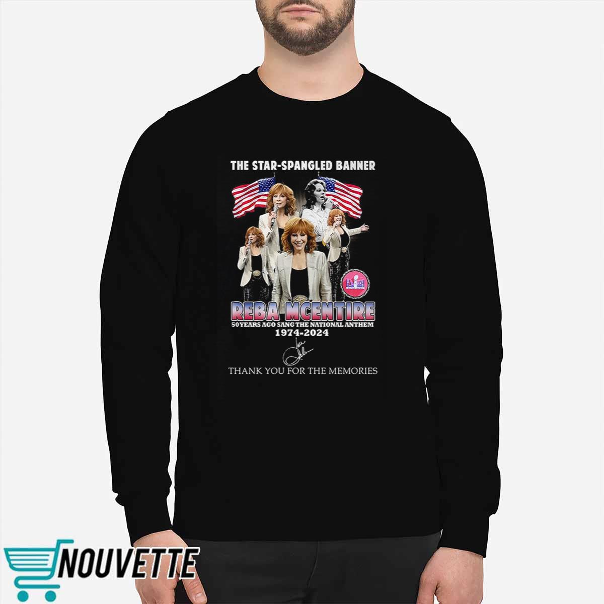 The Star Spangled Banner Reba Mcentire 50 Years Ago Sang The National Anthem 1974 2024 Shirt The Star Spangled Banner Reba Mcentire 50 Years Ago Sang The National Anthem 1974 2024 Shirt