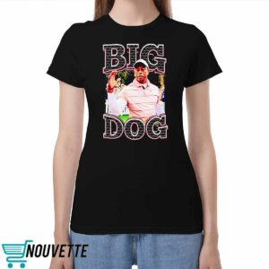 Tiger Woods Big Dog Shirt Tiger Woods Big Dog Shirt