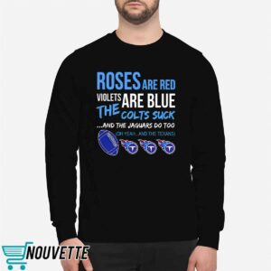 Titans Roses Are Red Violets Are Blue Shirt 1 Titans Roses Are Red Violets Are Blue Shirt