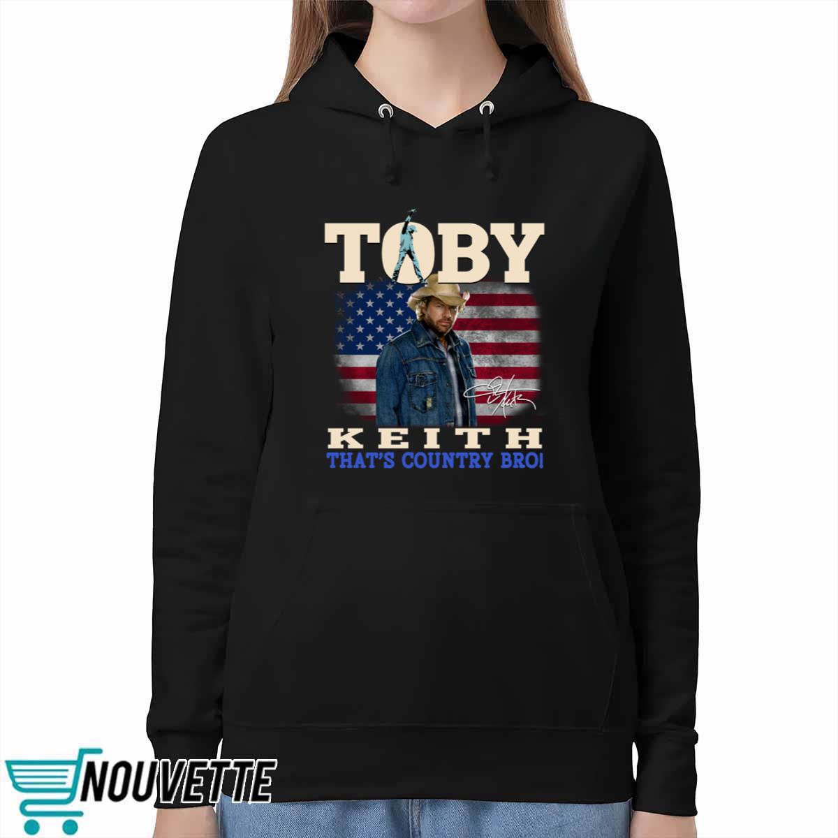 Toby Keith Thats Country Bro Shirt Toby Keith Thats Country Bro Shirt