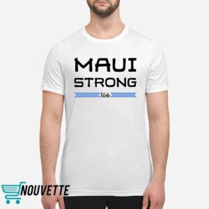UCLA Maui Strong Shirt