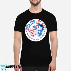 Vote For The Bobs 2024 Shirt